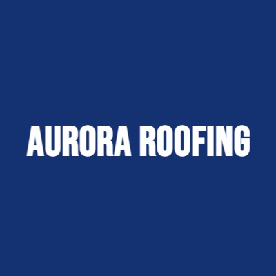 Aurora Roofing Company